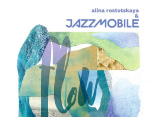 Дебютный альбом Flow Алины Ростоцкой и Jazzmobile