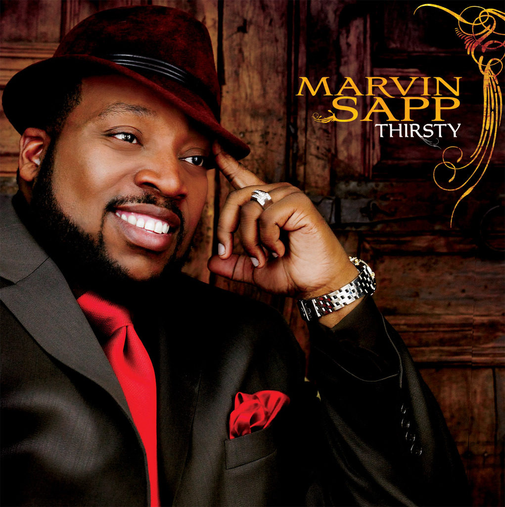 Marvin Sapp - Thirsty