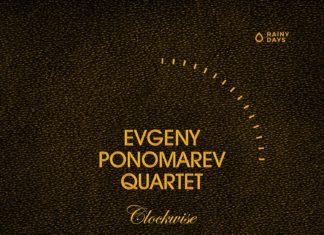 Evgeny Ponomarev Quartet – альбом Clockwise