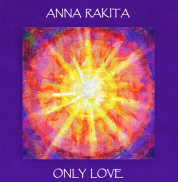 Анна Ракита – авторский альбом ONLY LOVE