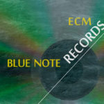 ECM records – Blue Note XXI века?